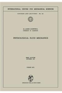 Physiological Fluid Mechanics