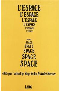 L'Espace - Space