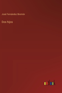 Dos hijos