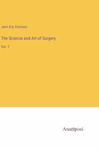 Science and Art of Surgery