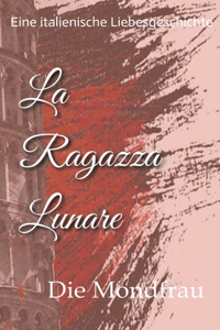 La Ragazza Lunare