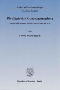 Die Allgemeine Kronzeugenregelung