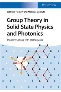 Group Theory in Solid State Physics and Photonics
