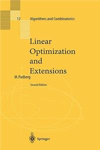 Linear Optimization and Extensions