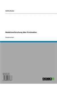 Redaktionsforschung Uber Printmedien