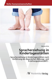 Spracherziehung in Kindertagesstätten