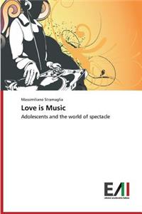 Love is Music