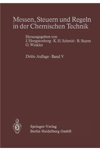 Messen, Steuern Und Regeln in Der Chemischen Technik