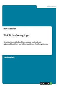 Weibliche Grenzgänge