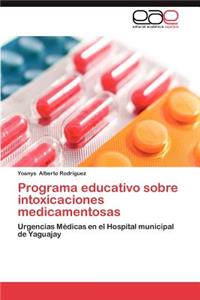 Programa Educativo Sobre Intoxicaciones Medicamentosas