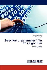 Selection of parameter 'r' in RC5 algorithm
