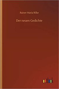 Der neuen Gedichte