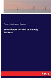 Scripture doctrine of the Holy Eucharist