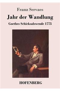 Jahr der Wandlung