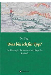 Was bin ich für Typ?