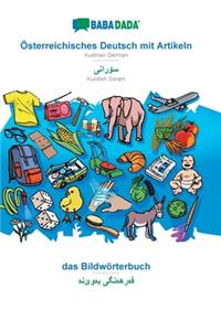 BABADADA, Österreichisches Deutsch mit Artikeln - Kurdish Sorani (in arabic script), das Bildwörterbuch - visual dictionary (in arabic script)