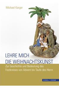 Lehre Mich Die Weihnachtskunst