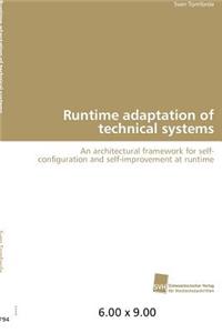 Runtime adaptation of technical systems