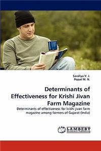 Determinants of Effectiveness for Krishi Jivan Farm Magazine