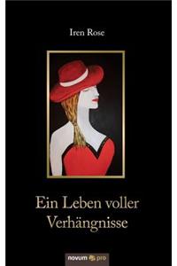 Ein Leben Voller Verhängnisse