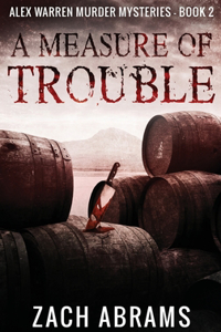 Measure of Trouble