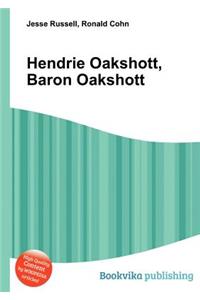 Hendrie Oakshott, Baron Oakshott