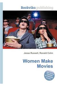 Women Make Movies