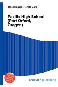 Pacific High School (Port Orford, Oregon)