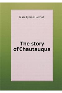 The Story of Chautauqua