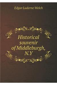 Historical Souvenir of Middleburgh, N.Y