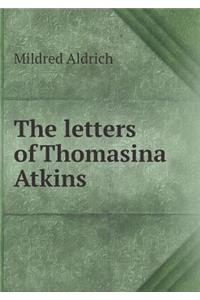 The letters of Thomasina Atkins