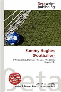 Sammy Hughes (Footballer)