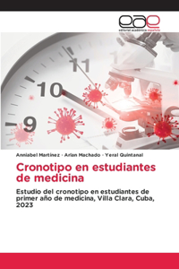 Cronotipo en estudiantes de medicina