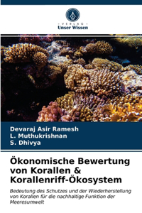 Ökonomische Bewertung von Korallen & Korallenriff-Ökosystem