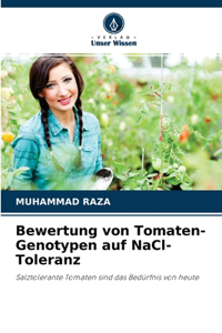 Bewertung von Tomaten-Genotypen auf NaCl-Toleranz