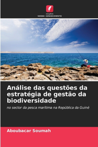 Análise das questões da estratégia de gestão da biodiversidade