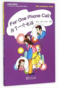 FOR ONE PHONE CALL A COLLECTION OF CHINE