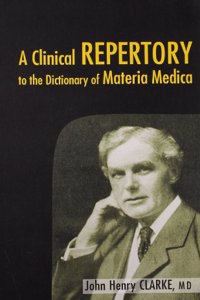 Clinical Repertory to the Dictonary of Materia Medica