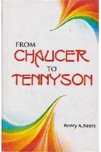 From Chaucer To Tennyson