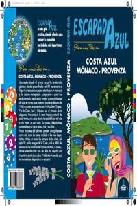 Costa Azul, Monaco y Provenza Escapada (Spanish Edition)