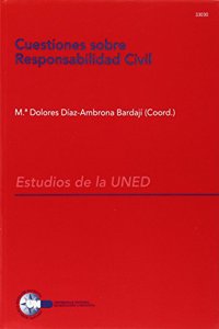 Cuestiones sobre responsabilidad civil