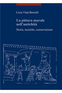 La Pittura Murale Nell'antichita