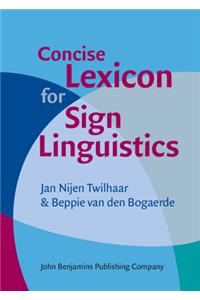 Concise Lexicon for Sign Linguistics