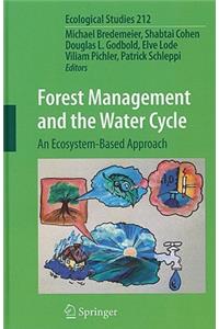 Forest Management and the Water Cycle