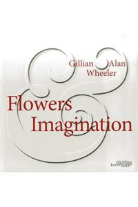 Flowers & Imagination