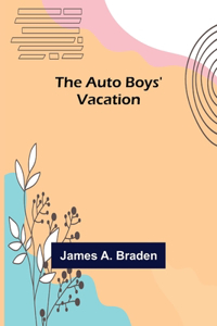 Auto Boys' Vacation