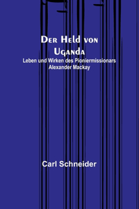 Held von Uganda