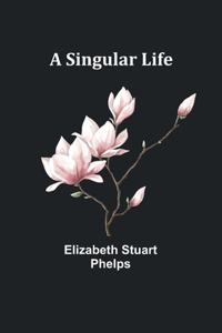 Singular Life