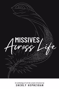 Missives Across Life