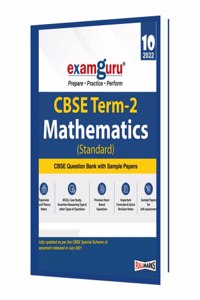 Examguru CBSE Mathematics (Standard) Term 2 Class 10 for 2022 Exam (Cover Theory and MCQs)